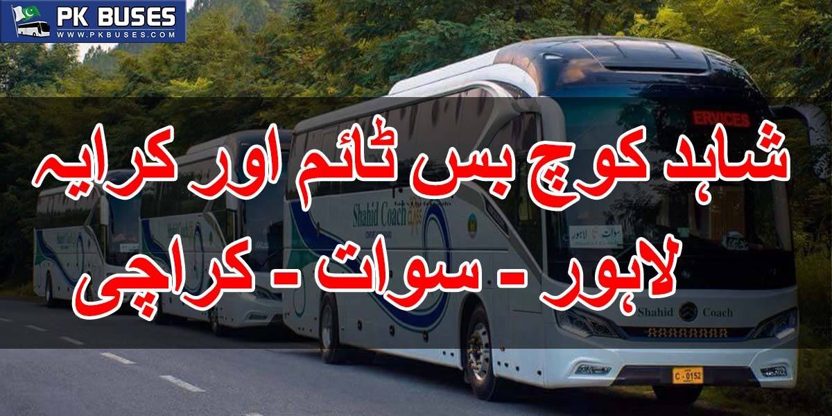 Shahid Coach Bus Timings and Ticket Price List