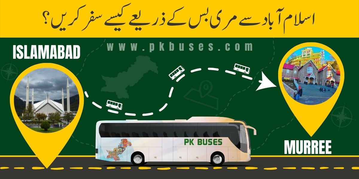 Travel from Islamabad to Murree by Bus, Train, Car or Air