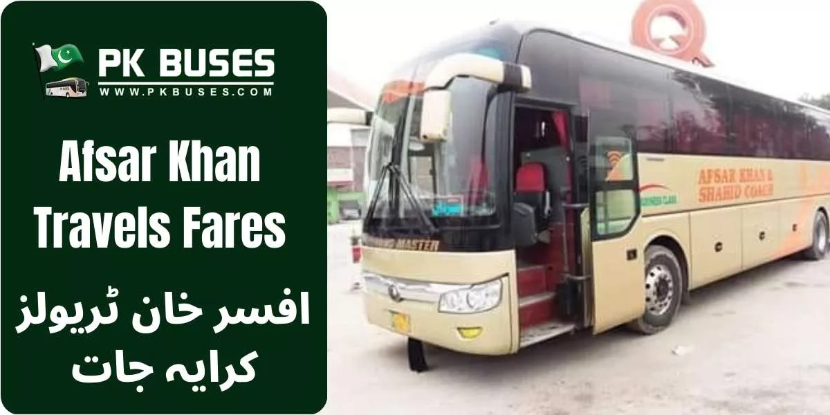 Afsar Khan Travels Ticket price List for Karachi to Buner and vice versa.