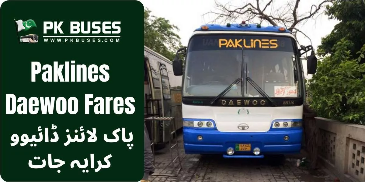 Paklines Daewoo Ticket price List for Lahore to Gujranwala and Faisalabad.