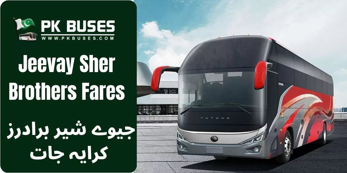 Jeevay Sher Brothers Ticket price List From Lahore to Samundari and vice versa.