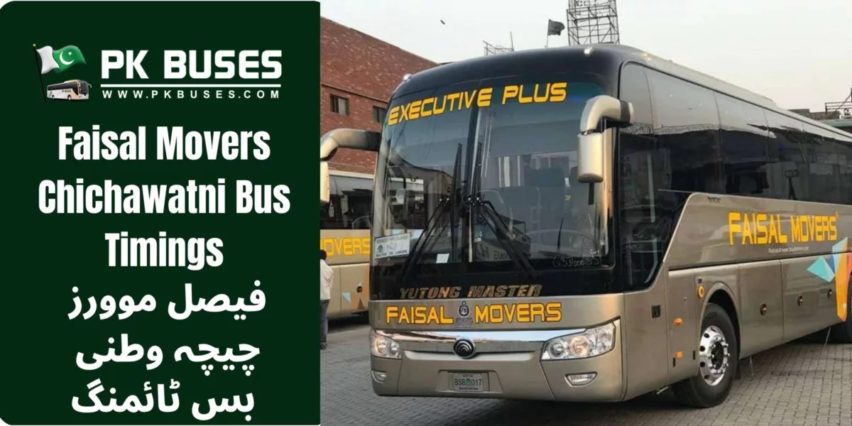 Faisal Movers Chichawatni bus timings, contact number of terminal. Timings to Lahore, Islamabad, Bahawalpur, Multan etc.